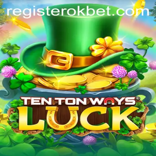 Exploring the Thrills of TenTonWaysLuck with OKBET