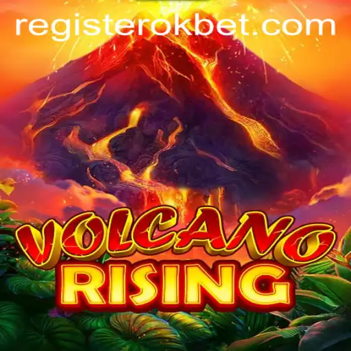 Exploring the Thrilling World of VolcanoRising with OKBET